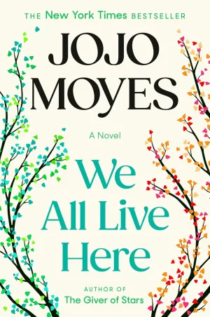 We All Live Here: A Novel Hardcover  February 11, 2025