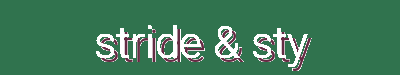 Elegant High-Heeled Shoes, Comfortable Sneakers & Durable Hiking Boots at Stride & Style Footwear